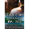 Take a Chance on Me