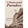 The Pentecostal Paradox