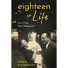Eighteen for Life: Surviving the Holocaust