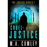 Cruel Justice