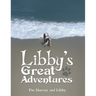 Libby's Great Adventures