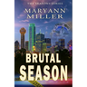Brutal Season