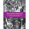One Golden Moment: The 1984 Olympics Through the Photographic Lens of the Los Angeles Herald Examiner