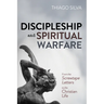 Discipleship and Spiritual Warfare: From the Screwtape Letters to the Christian Life