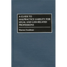 A Guide to Malpractice Liability for Legal and Law-Related Professions