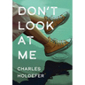Don't Look at Me