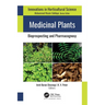 Medicinal Plants: Bioprospecting and Pharmacognosy