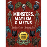 Monsters, Mayhem, and Myths Sticker, Color & Activity Book: Over 500 Macabre Stickers