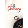 The Journey: Discovering What It Means to Follow Jesus