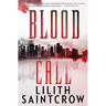 Blood Call