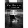 The Phantom Rickshaw: and Other Ghost Stories