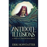Antidote Illusions: A Tristan Grieves Fragment