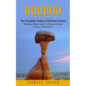 Hoodoo: The Complete Guide to Working Conjure (Working Magic Spells in Rootwork and Conjure With Roots)