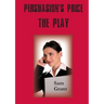 Persuasion's Price - A Play