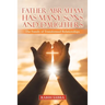 Father Abraham Has Many Sons and Daughters: The Family of Transformed Relationships