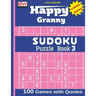 Happy Granny SUDOKU Puzzle Book 3