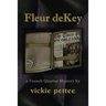 Fleur deKey: a French Quarter Mystery