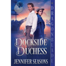 Dockside Duchess