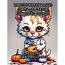 The Spooktacular Adventures of Zombie Kittens: Halloween Coloring Book