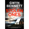 The Stolen Ones: A Completely Unputdownable Crime Thriller with a Nail-Biting Twist