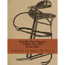 Show-Me: Horse Harnesses & Bridles From 1876 (Picture Book)