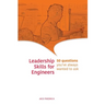 Leadership Skills for Engineers: 50 questions you've always wanted to ask