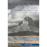 Landscapes of the Sacred: Geography and Narrative in American Spirituality