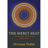 The Mercy Seat: Collected & New Poems 1967-2001