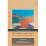 Freedom and Force: Essays on Kant's Legal Philosophy
