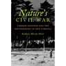 Nature's Civil War: Common Soldiers and the Environment in 1862 Virginia