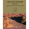 Bir Umm Fawakhir, Volume 2: Report on the 1996-1997 Survey Seasons