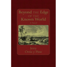Beyond the Edge of the Known World