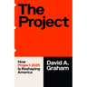 The Project: How Project 2025 Is Reshaping America