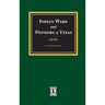 Indian Wars and Pioneers of Texas, 1822-1874