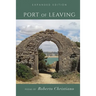 Port of Leaving: (Expanded Edition)