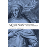 Aquinas on the Beginning and End of Human Life