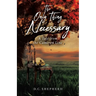 The Only Thing Necessary: A Tale from the Cameron Line