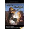 Who Has Bewitched You?