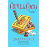 Crime de Cocoa: Three Chocoholic Mysteries