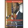 Necessary Adjustments: My Opinion On Government