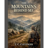 The Mountains Behind Me