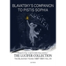 Blavatsky's Companion to Pistis Sophia