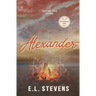 Alexander: Alexander's Story