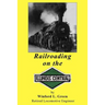 Railroading on the Illinois Central