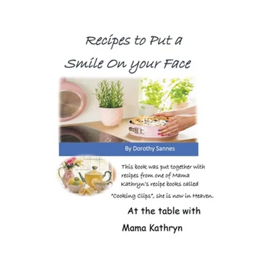 Recipes to Put a Smile on your Face