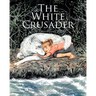 The White Crusader: God's Mysterious Ways