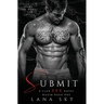 Submit: A Dark Billionaire Romance (XXX Maxim Book 1): Club XXX Book 1