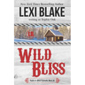 Wild Bliss