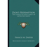 Zion's Redemption: The Church of Jesus Christ of Latter Day Saints