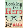 Looking for a Hero